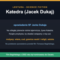 Katedra Jacka Dukaja - streszczenie i interpretacja